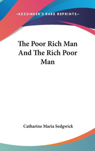 The Poor Rich Man And The Rich Poor Man