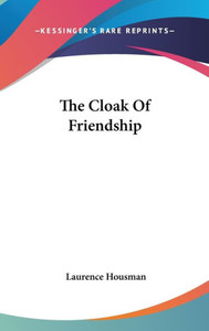 The Cloak Of Friendship