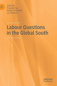 Labour Questions In The Global South