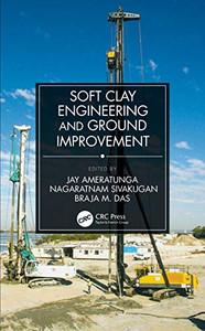 Soft Clay Engineering And Ground Improvement Soft Clay Engineering And Ground Improvement