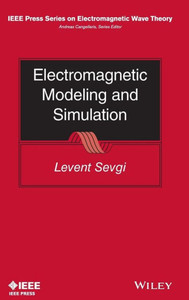 Electromagnetic Modeling and Simulation