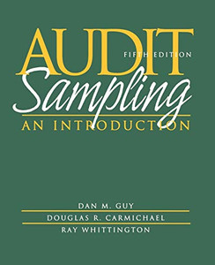 Audit Sampling: An Introduction To Statistical Sampling In Auditing Audit Sampling: An Introduction To Statistical Sampling In Auditing