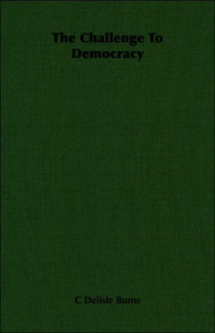 The Challenge To Democracy