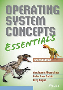 Operating System Concepts Essentials Operating System Concepts Essentials