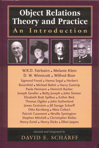 Object Relations Theory and Practice: An Introduction