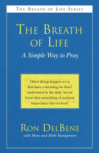 The Breath of Life: A Simple Way to Pray