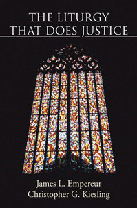The Liturgy That Does Justice