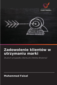 Zadowolenie klientÃ³w w utrzymaniu marki