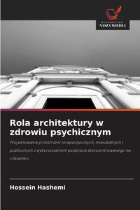 Rola architektury w zdrowiu psychicznym