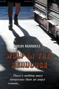 Wolf In The Henhouse