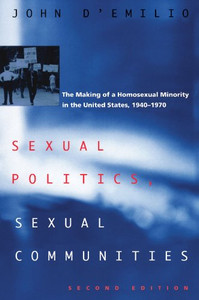 Sexual Politics, Sexual Communities: Second Edition