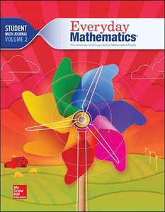 Everyday Mathematics 4, Grade 1, Student Math Journal 2 Everyday Mathematics 4, Grade 1, Student Math Journal 2