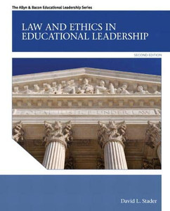 Law And Ethics In Educational Leadership (Allyn & Bacon Educational Leadership) Law And Ethics In Educational Leadership (Allyn & Bacon Educational Leadership)