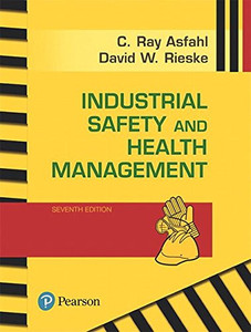 Industrial Safety And Health Management (What'S New In Engineering)