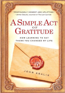 A Simple Act of Gratitude: How Learning to Say Thank You Changed My Life
