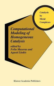 Computational Modeling of Homogeneous Catalysis