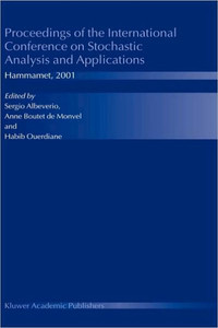 Proceedings of the International Conference on Stochastic Analysis and Applications: Hammamet, 2001