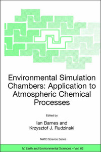 Environmental Simulation Chambers: Application to Atmospheric Chemical Processes