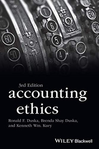 Accounting Ethics (Foundations Of Business Ethics)