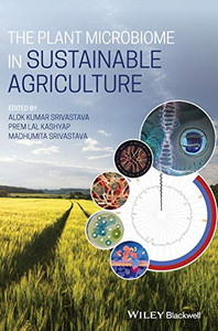 The Plant Microbiome In Sustainable Agriculture The Plant Microbiome In Sustainable Agriculture