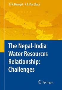 The Nepal-India Water Relationship: Challenges