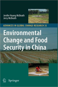 Environmental Change and Food Security in China
