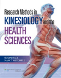Research Methods In Kinesiology And The Health Sciences