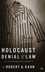 Holocaust Denial and the Law: A Comparative Study