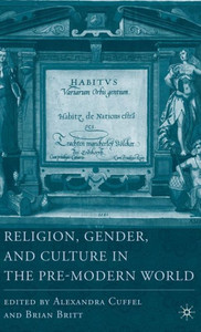 Religion, Gender, and Culture in the Pre-Modern World