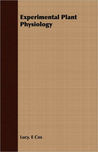 Experimental Plant Physiology