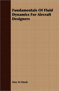 Fundamentals Of Fluid Dynamics For Aircraft Designers