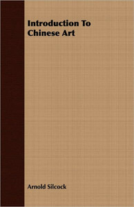 Introduction to Chinese Art