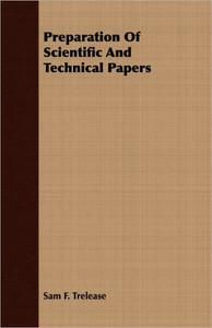 Preparation Of Scientific And Technical Papers