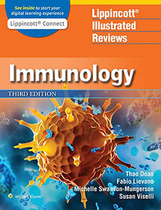 Lippincott Illustrated Reviews: Immunology (Lippincott Illustrated Reviews Series) Lippincott Illustrated Reviews: Immunology (Lippincott Illustrated Reviews Series)
