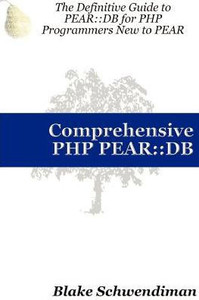 Comprehensive PHP Pear: : DB