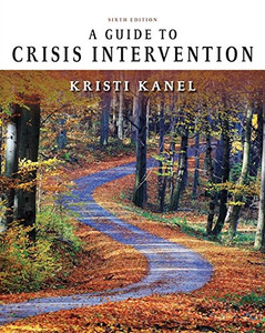 A Guide To Crisis Intervention A Guide To Crisis Intervention