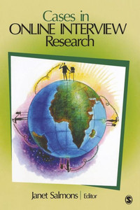 Cases in Online Interview Research