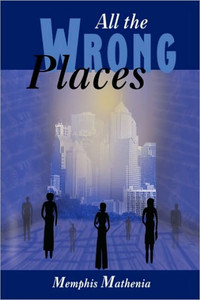 All the Wrong Places