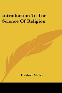 Introduction To The Science Of Religion