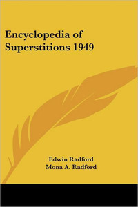 Encyclopedia of Superstitions 1949
