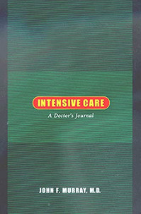 Intensive Care: A Doctor'S Journal Intensive Care: A Doctor'S Journal