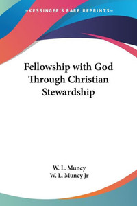 Fellowship with God Through Christian Stewardship