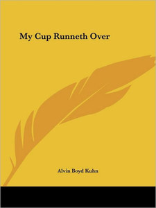 My Cup Runneth Over