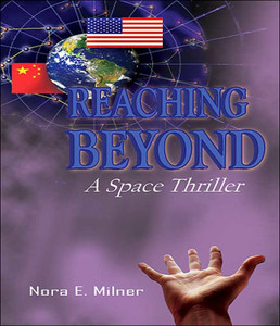 Reaching Beyond: A Space Thriller
