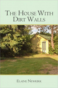 The House With Dirt Walls