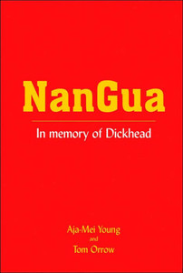 NanGua: In memory of Dickhead
