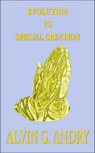 Evolution vs. Special Creation