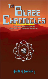 The Blaze Chronicles
