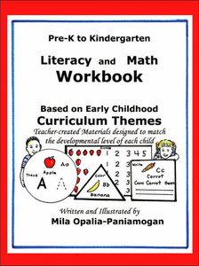 Pre-K to K: Literacy and Math Workbook