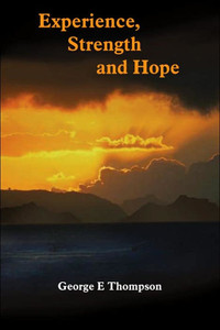 Experience, Strength and Hope